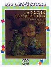 La noche de los ruidos / The Night Noises Books