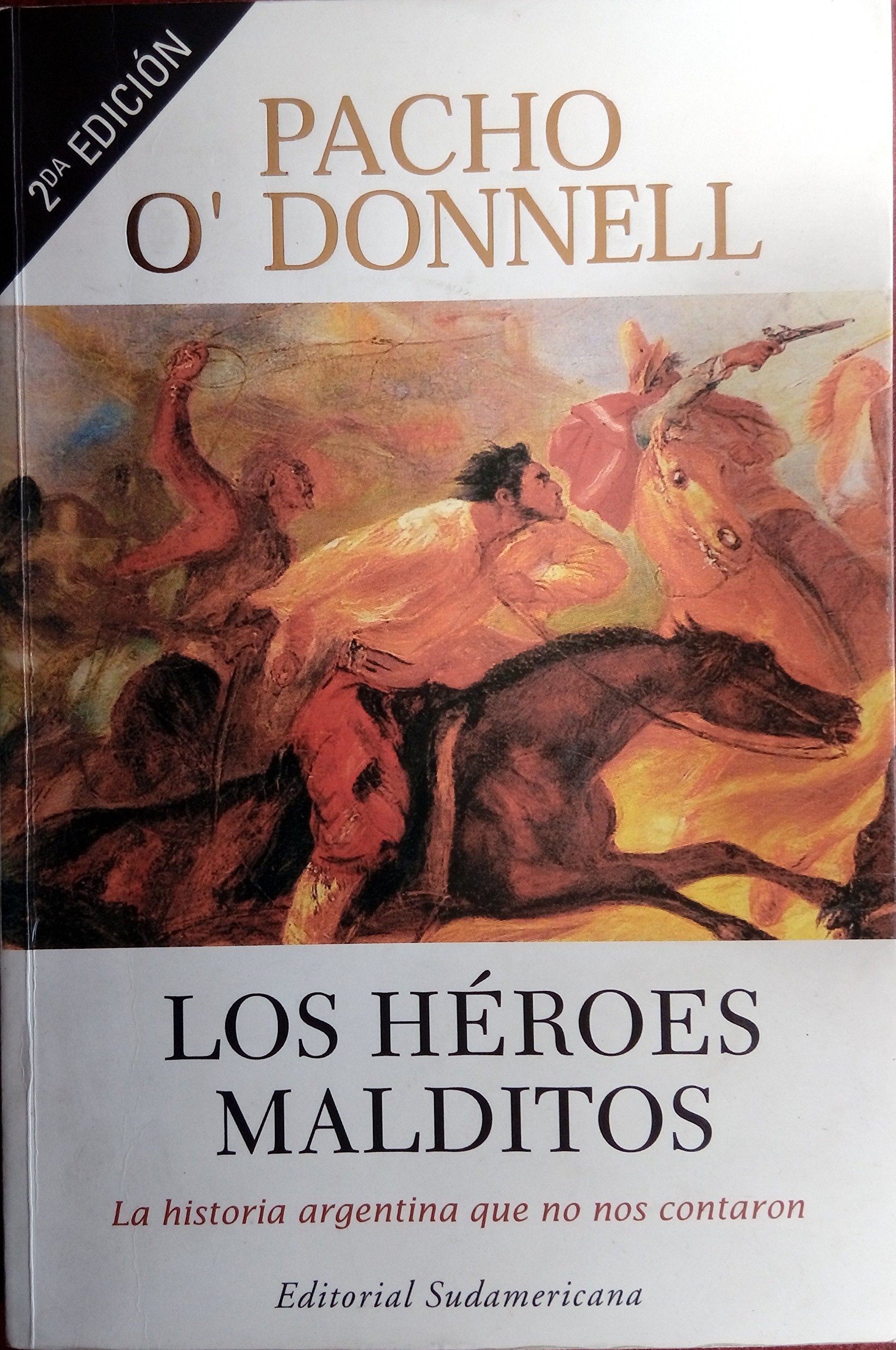 Los heroes malditos / The Damn Heroes book
