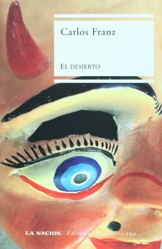 El Desierto / The Desert Contemporary literature
