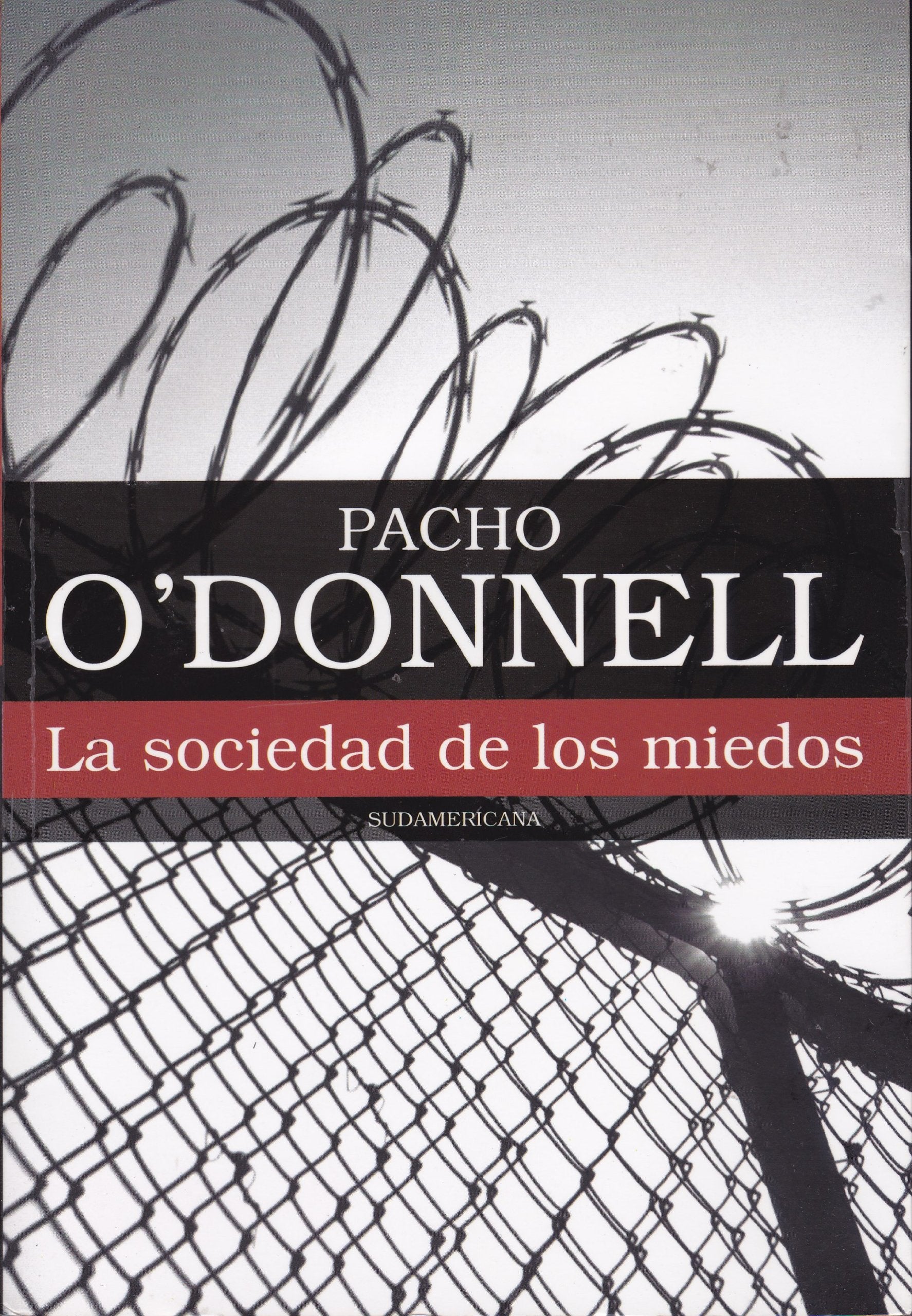 La Sociedad De Los Miedos Books