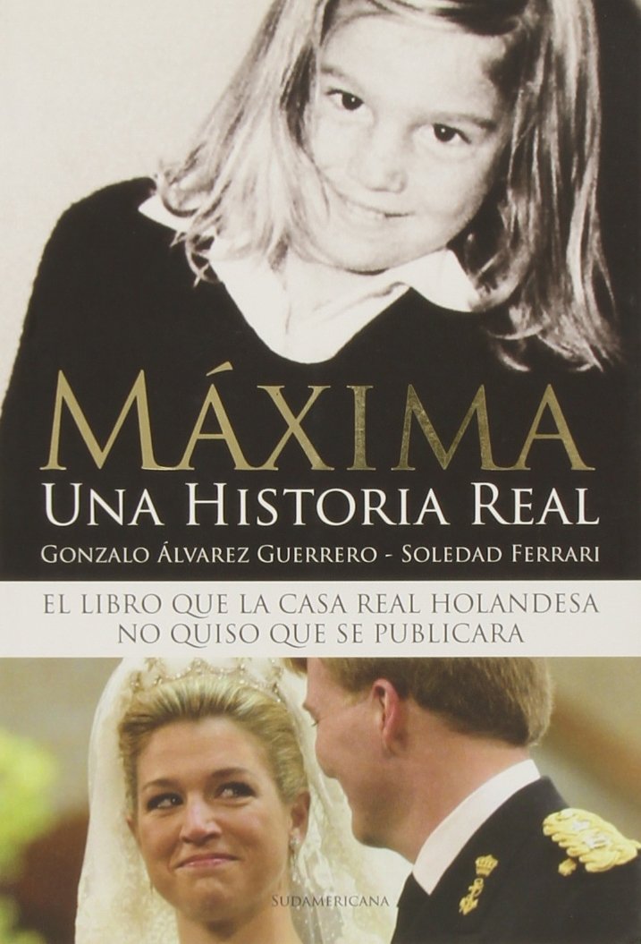 Maxima: Una historia real / A True Story book