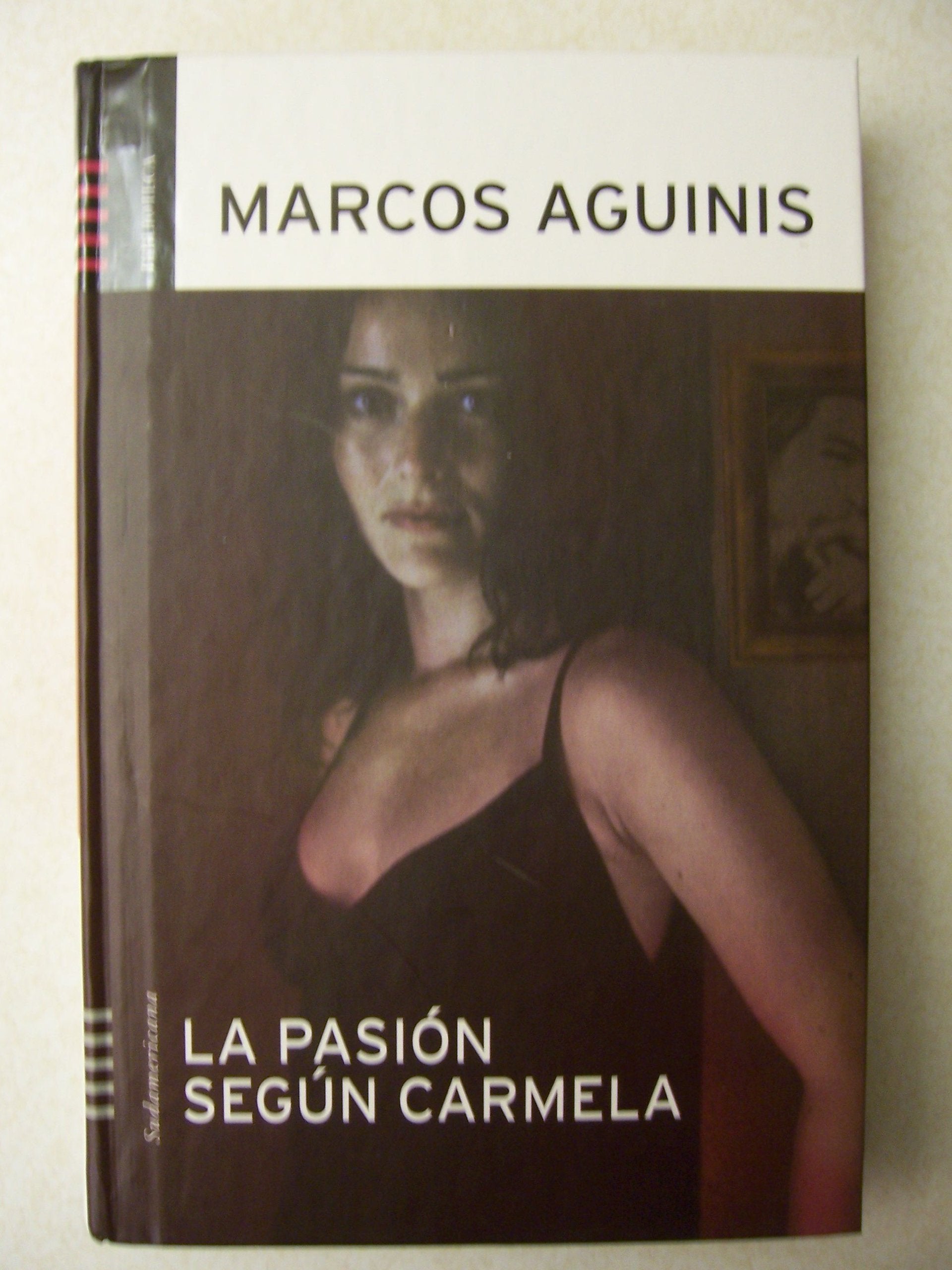 la pasion segun carmela marcos aguinis book