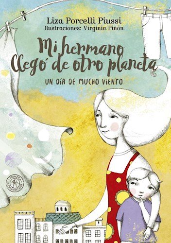 Mi Hermano Llego D/Otro Planeta Un.. Books