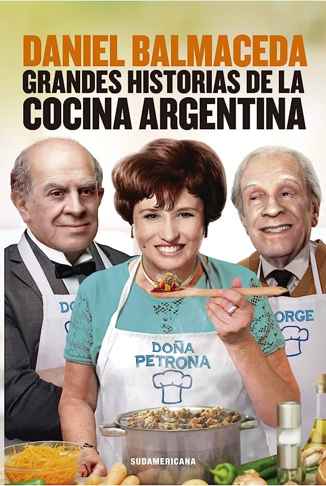 Grandes historias de la cocina argentina Books