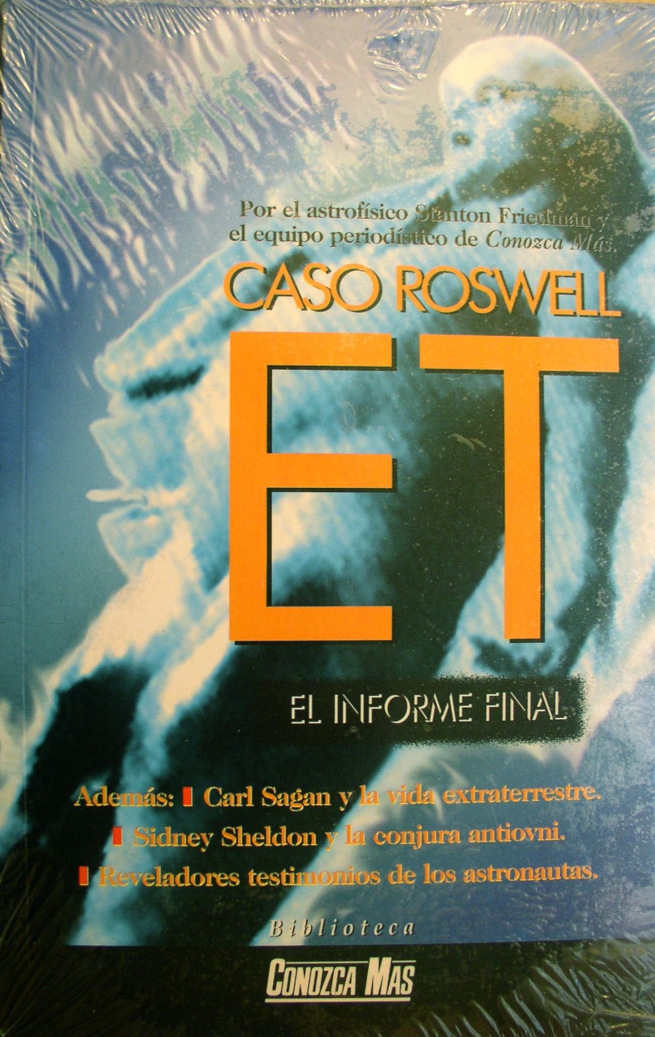 Caso Roswell ET. El informe final Books