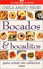 Bocados and Bocaditos Cooking & Enjoying