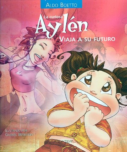 Curiosa Aylén, La : viaja a su futuro Social Sciences