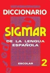 Diccionario Sigmar 2 Esc/Sigmar Student Dictionary Books