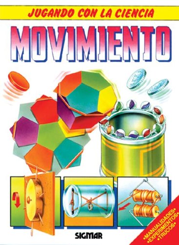 Movimiento (Jugando Con La Ciencia) Education