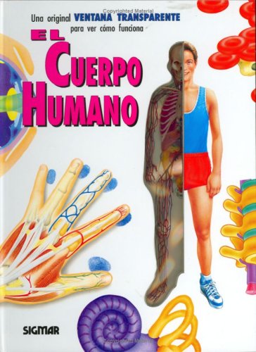 El Cuerpo Humano / The Human Body Non-fiction