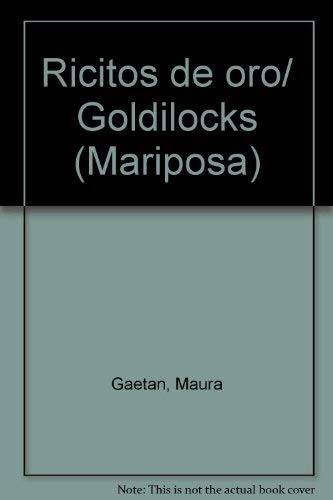 Ricitos de oro/ Goldilocks (Mariposa) Novels & Short Stories