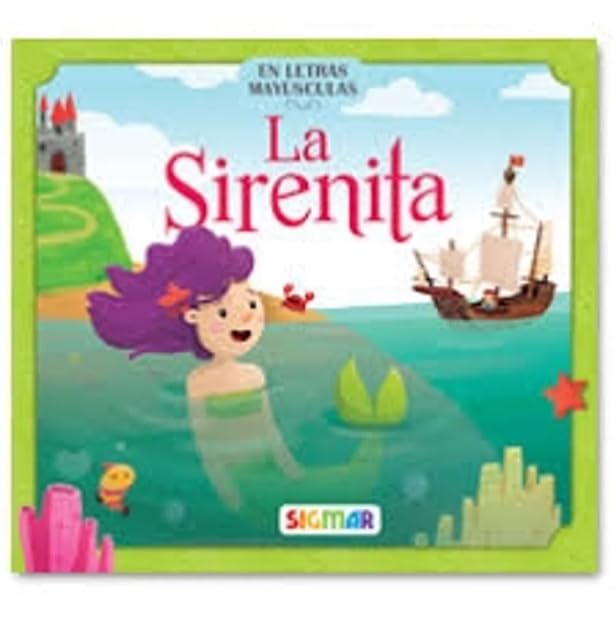 SIRENITA, LA - CUENTOS ENCANTADOS (LETRA MAYUSCULA) book