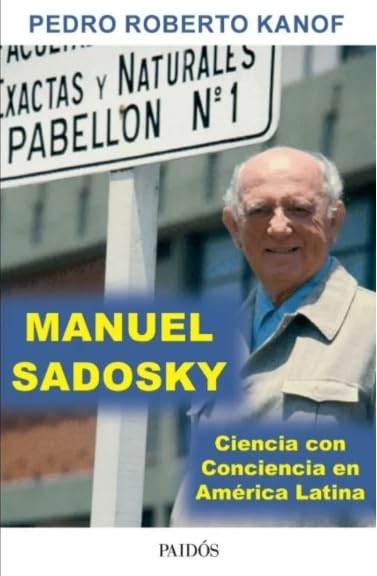 manuel sadosky ciencia con conciencia en america de kanof book