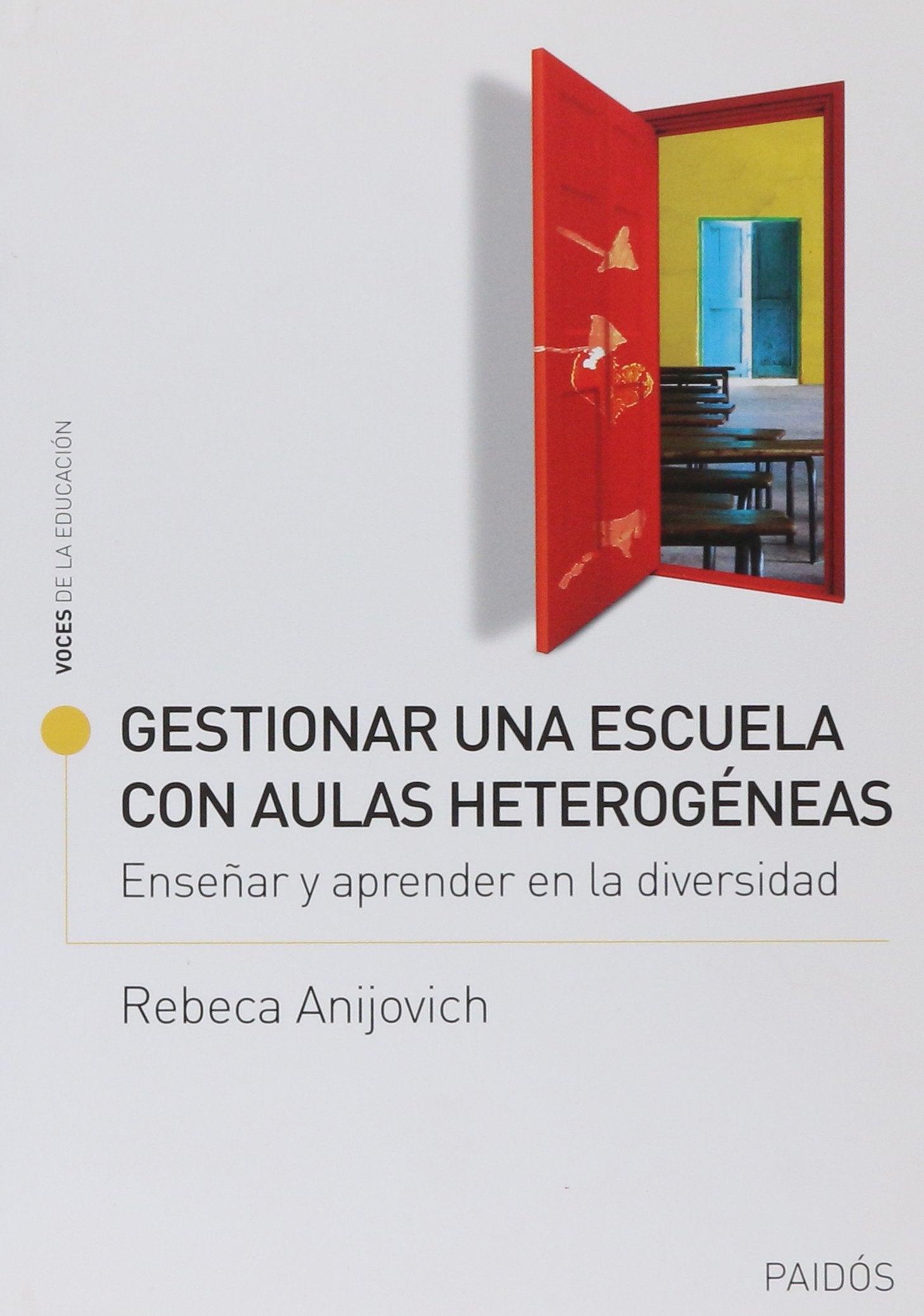 Gestionar Una Escuela Con Aulas Heterogeneas Books