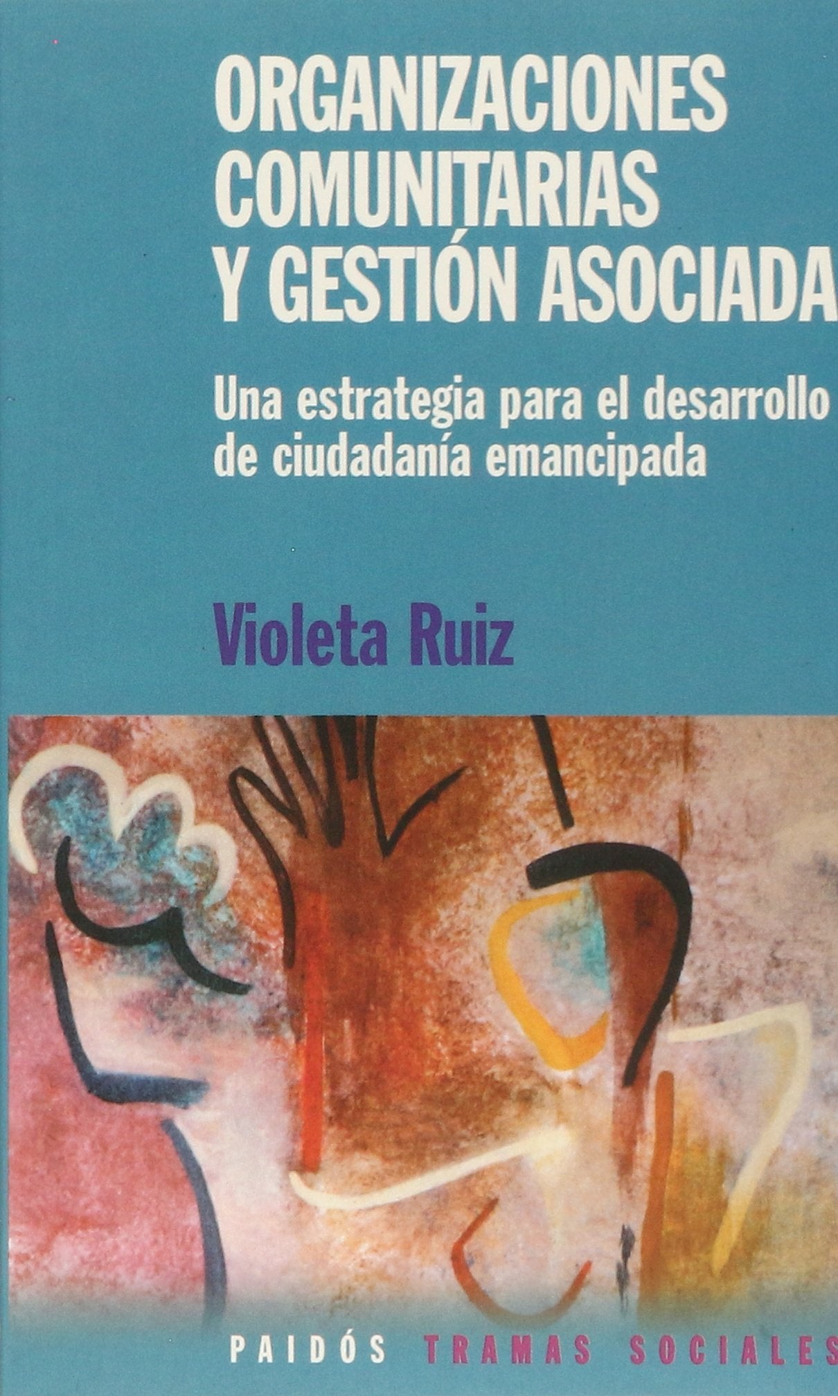 Organizaciones comunitarias y gestion asociada book