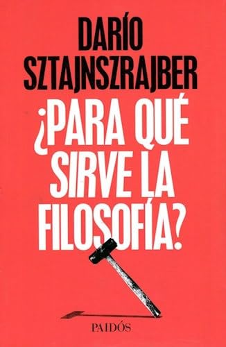 PARA QUE SIRVE LA FILOSOFIA? Books