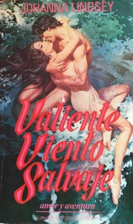 Valiente Viento Salvaje / Brave Wild Wind book