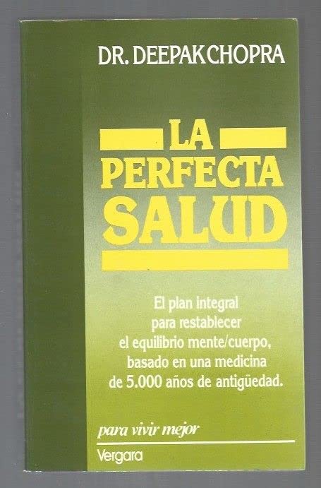 La perfecta salud/ Perfect Health book