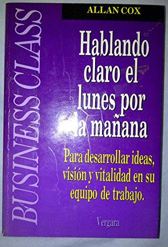 Hablando Claro El Lunes Por Manana book