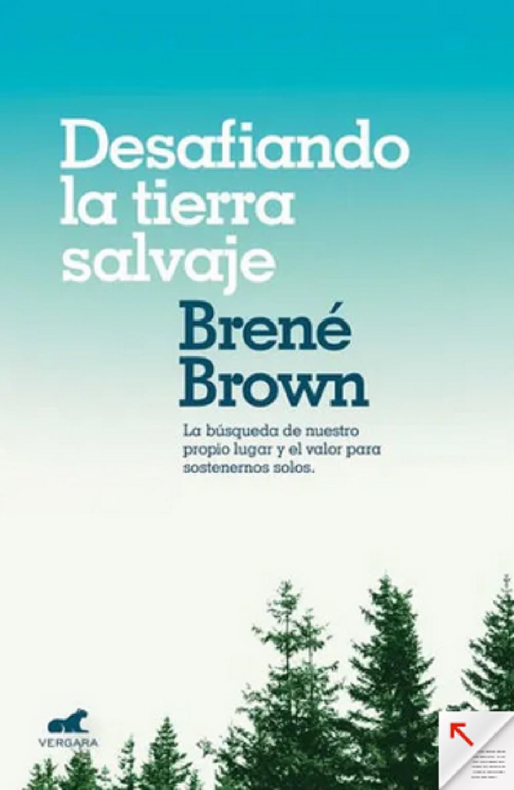 DESAFIANDO LA TIERRA SALVAJE Vergara Books