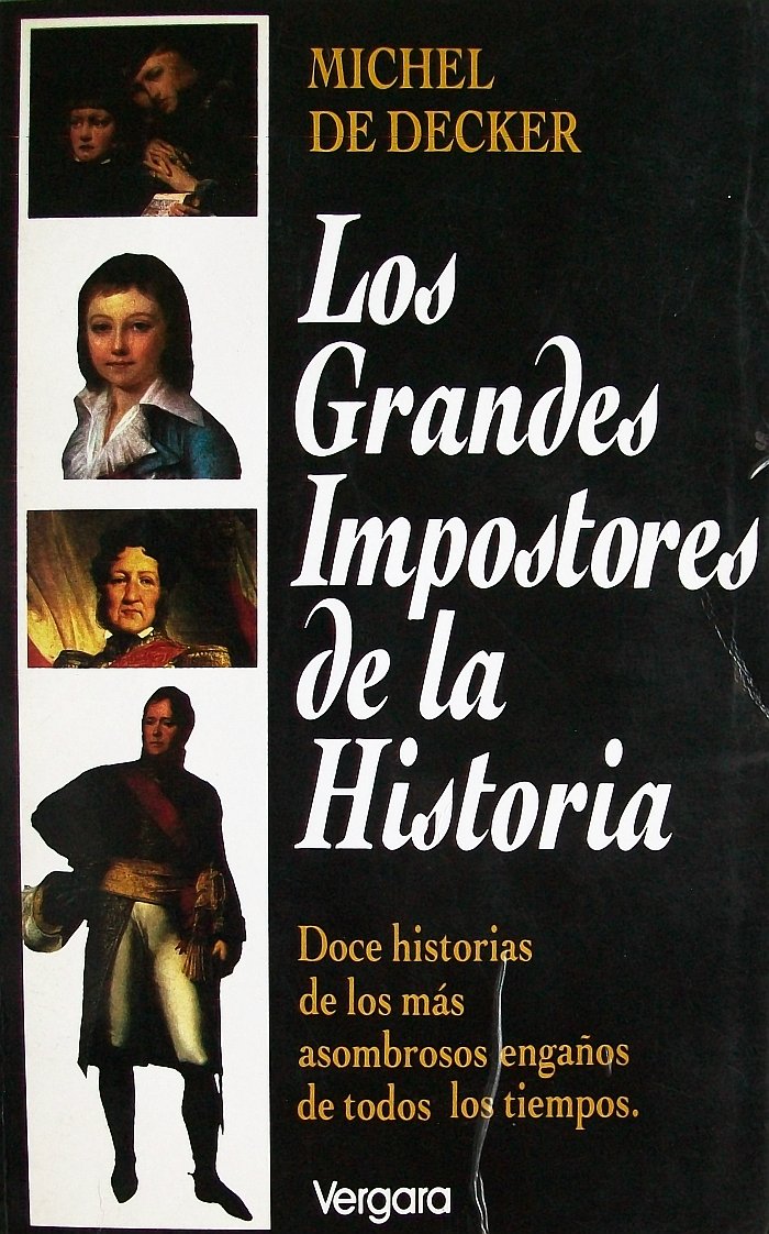 Los Grandes Impostores de La Historia Books