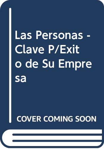Las Personas - Clave P/Exito de Su Empresa book