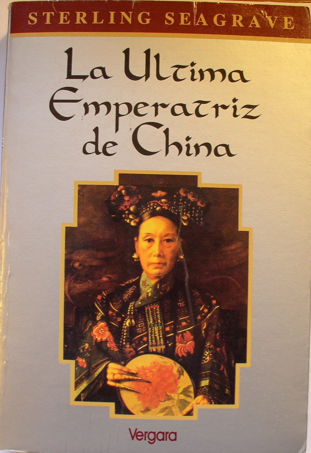 La Ultima Emperatriz de China book