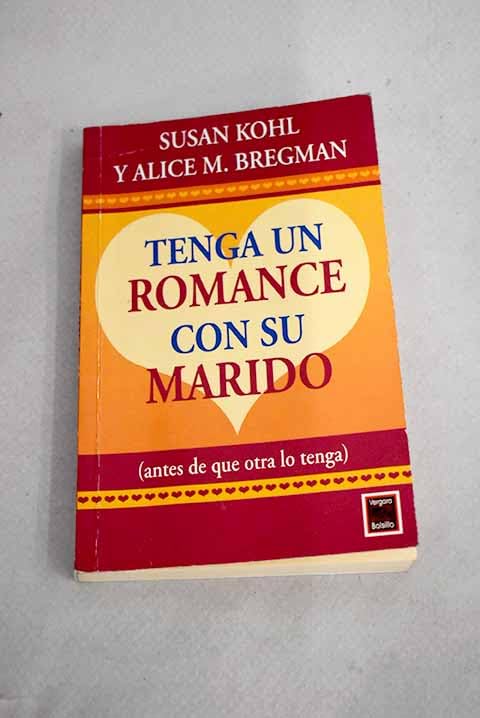 Tenga Un Romance Con Su Marido Books