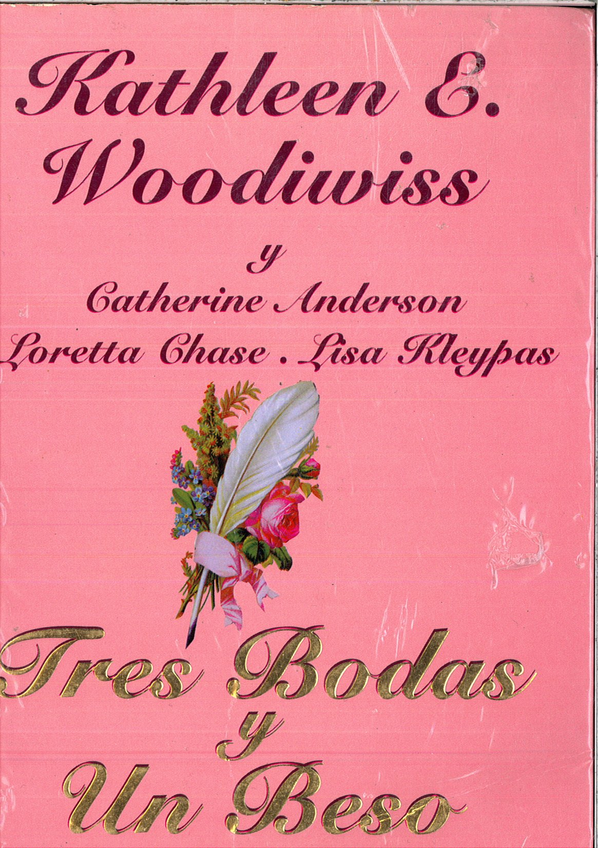 Tres Bodas y Un Beso Books