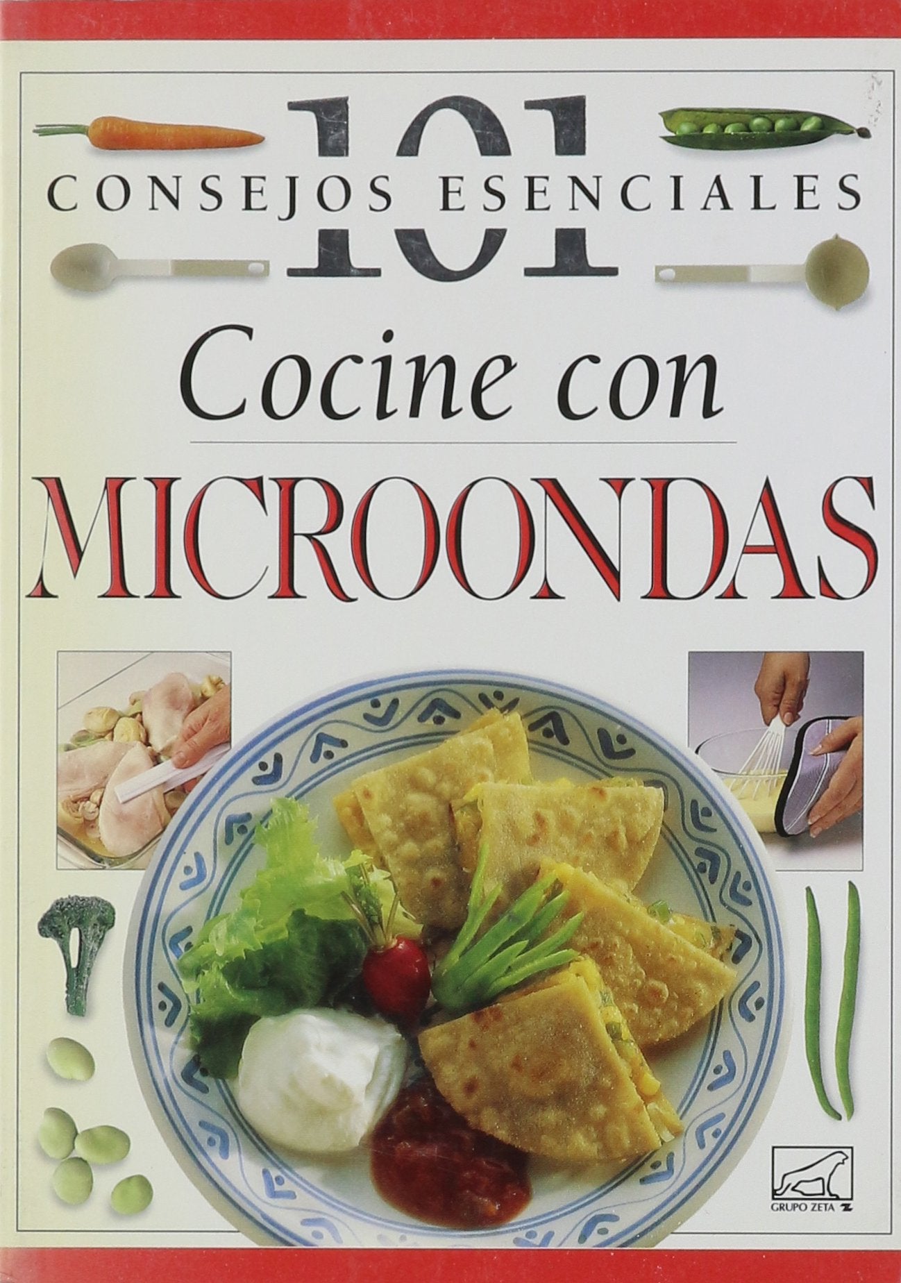 Cocine Con Microondas - 101 Consejos Esenciales Books