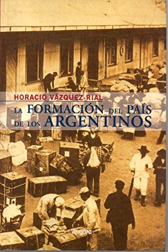 La Formacion del Pais de Los Argentinos Books