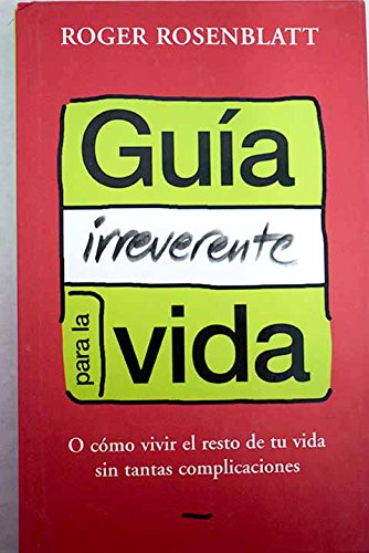 Guía "irreverente" para la vida Books
