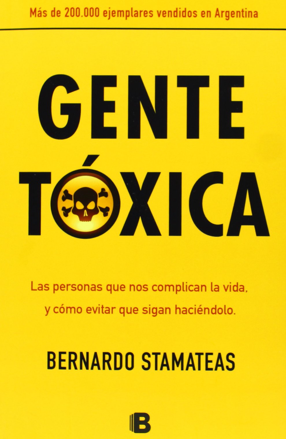 Gente tóxica (No ficción) Business, Finance & Career
