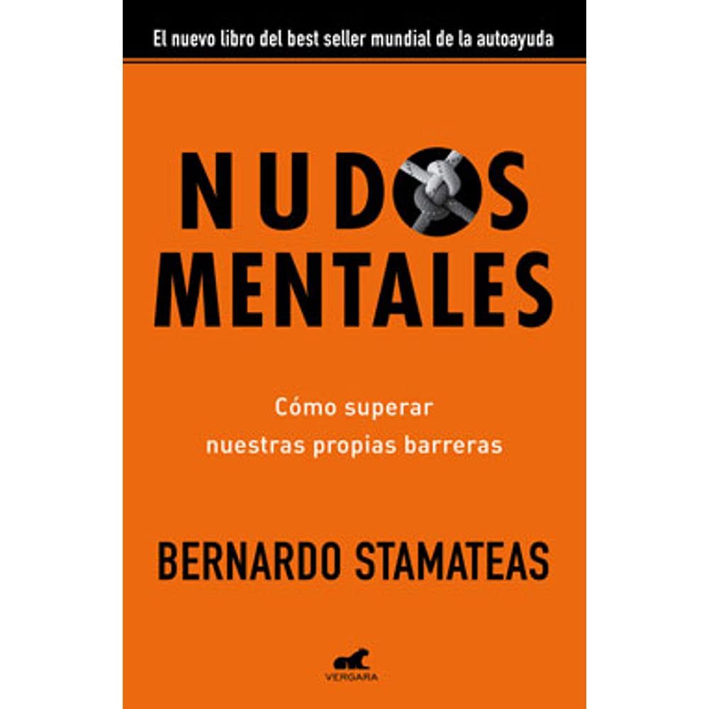 Nudos Mentales Como Superar Nuestras Propias Barreras (Rustico) Books