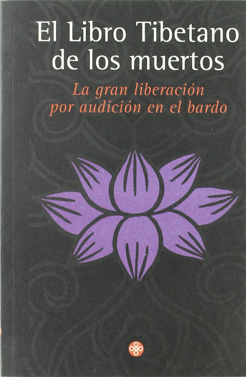 El Libro Tibetano de Los Muertos book