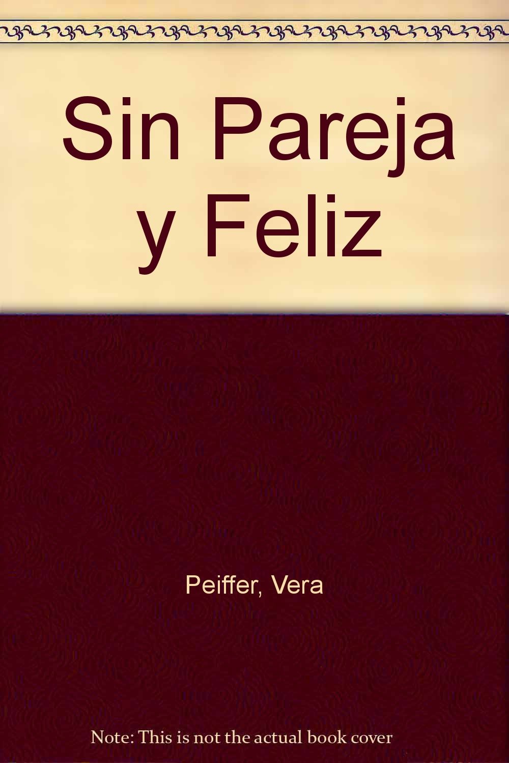 Sin Pareja y Feliz Books