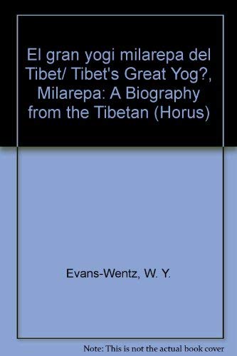 El gran yogi milarepa del Tibet/ Tibet s Great Yog?, Milarepa: A Biography from the Tibetan book