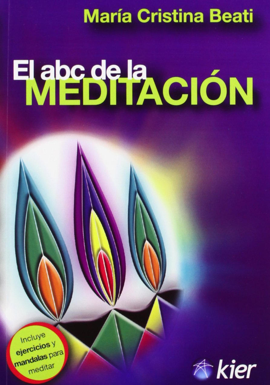 El ABC de la meditacion/ The ABC of Meditation book