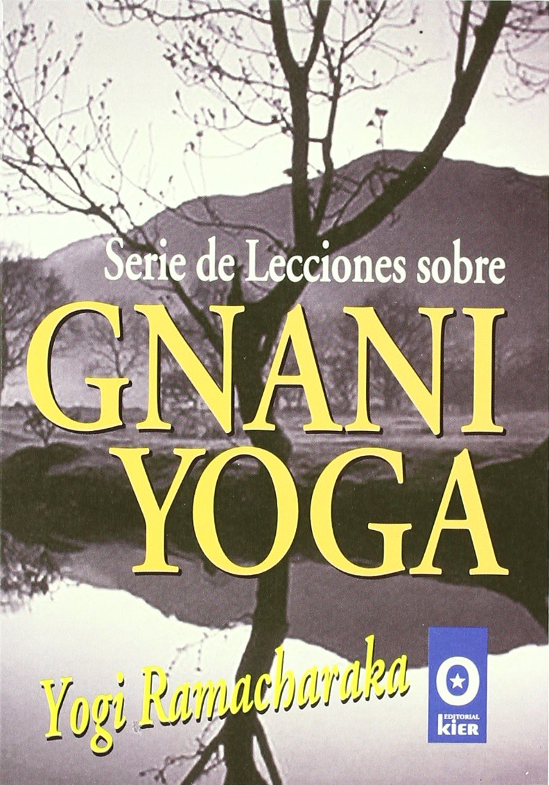 Serie de lecciones sobre Gnani Yoga/ Lessons in Gnani Yoga (Orientalista) Health, Nutrition & Fitness