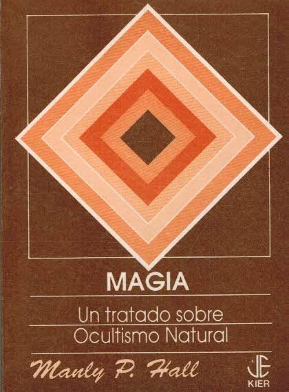 Magia. Un tratado sobre Ocultismo natural Books