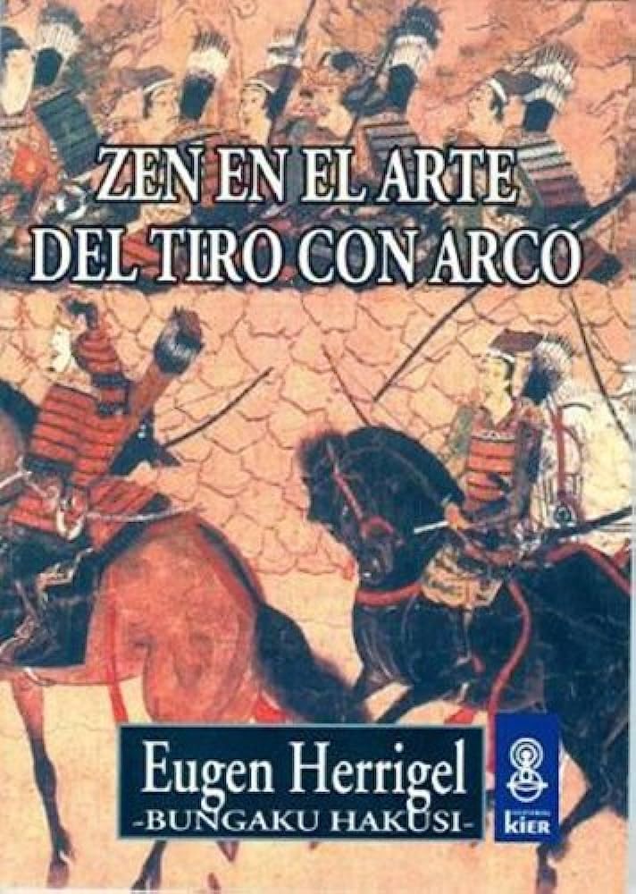 Zen En El Arte del Tiro Con Arco Philosophy