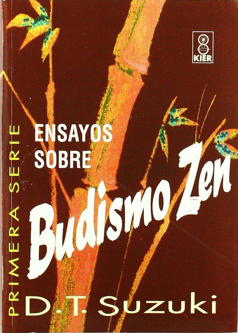 Ensayos sobre budismo zen/ Essays in Zen Buddhism book
