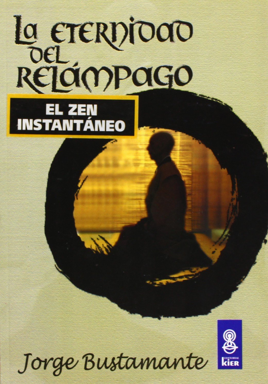 ETERNIDAD DEL RELAMPAGO, LA (Sadhana) Learning & Reference
