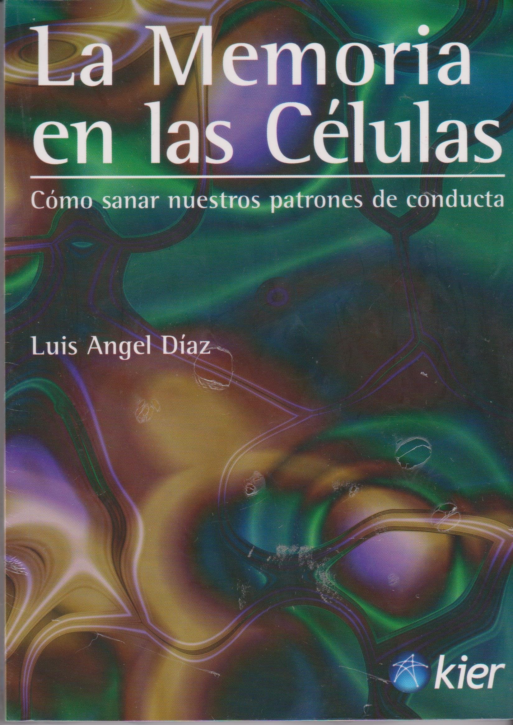 La memoria en las células: cómo sanar nuestros patrones de conducta Learning & Reference