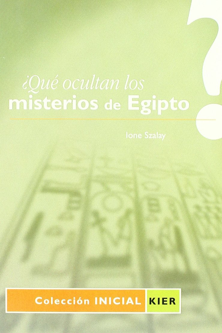 Que Ocultan Los Misterios De Egipto?/ What Do the Mysteries of Egypt Conceal? (Inicial) Politics & History