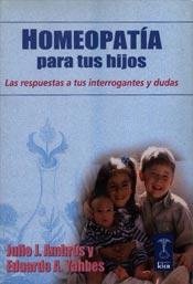 HOMEOPATIA PARA TUS HIJOS Medicine