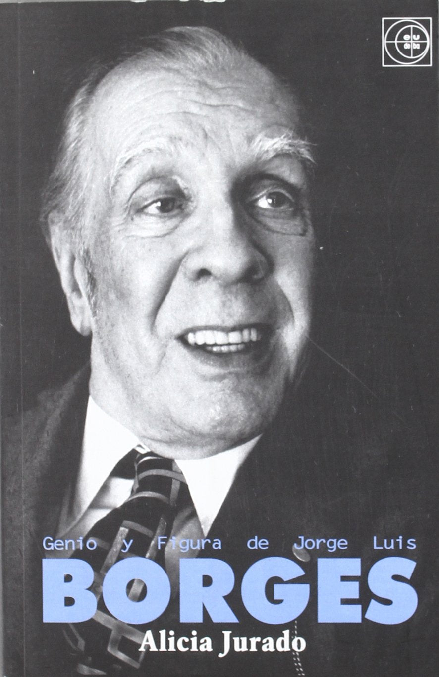 Jorge Luis borges ("genio y figura") book