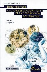 Introduccion a los modelos cognitivos del lenguaje/ Introduction to Cognitive Models of Language book