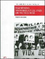 Haciendo Memoria En El Pais de Nunca Mas book