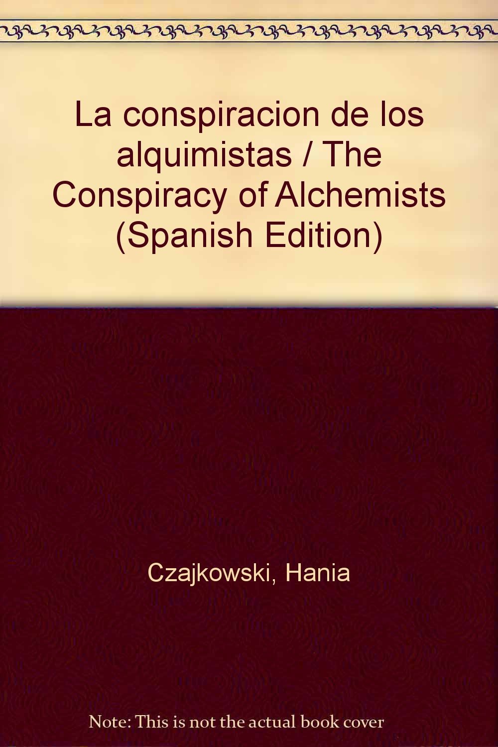 La conspiracion de los alquimistas / The Conspiracy of Alchemists book